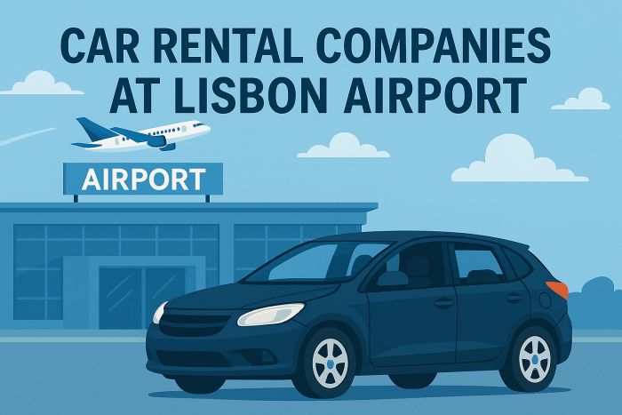 Car Rental Companies at Lisbon Airport