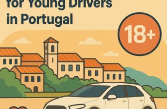 Best Car Rental Companies for Young Drivers in Portugal