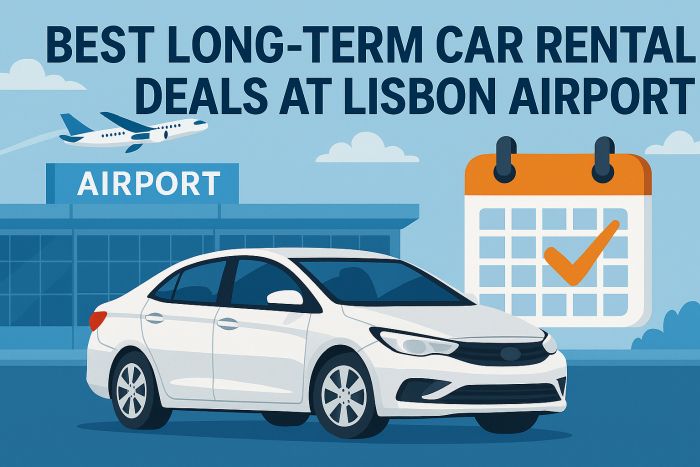 Best Long-Term Car Rental Deals at Lisbon Airport