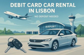 Debit Card Car Rental in Lisbon – No Deposit Needed