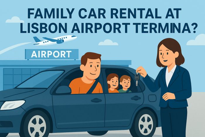 Family Car Rental at Lisbon Airport Terminal