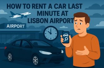 How to Rent a Car Last Minute at Lisbon Airport