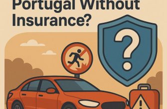Can I Rent a Car in Portugal Without Insurance