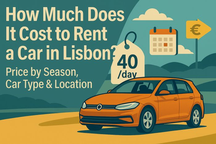 How Much Does It Cost to Rent a Car in Lisbon