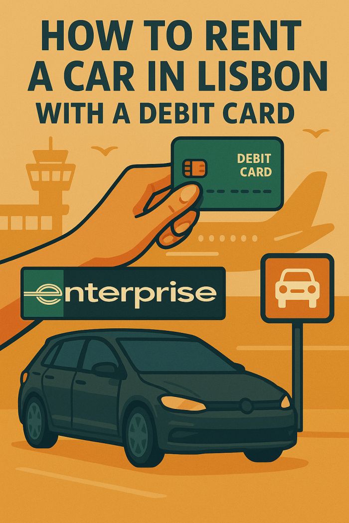 How to Rent with Enterprise in Lisbon Using a Debit Card