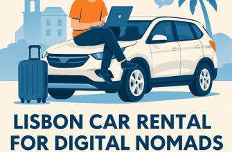 Lisbon Car Rental for Digital Nomads