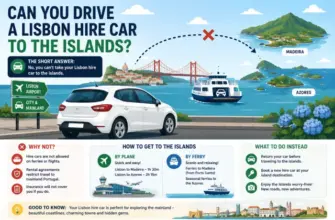 Can You Drive a Lisbon Hire Car to the Islands