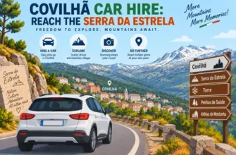 Covilhã Car Hire